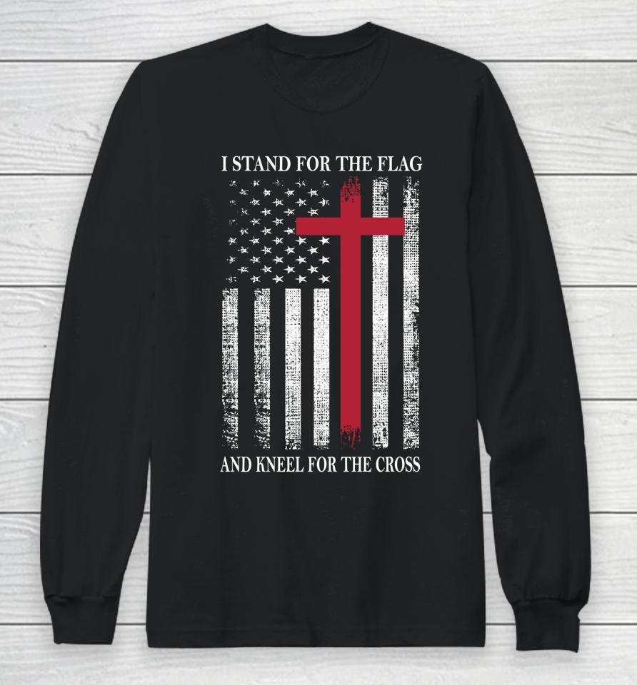 I Stand For The Flag And Kneel For The Cross Shirt Usa Flag Long Sleeve T-Shirt