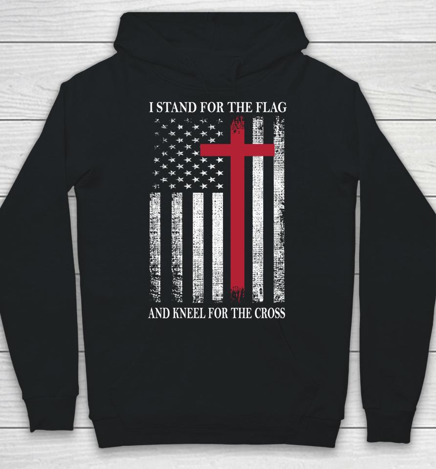 I Stand For The Flag And Kneel For The Cross Shirt Usa Flag Hoodie