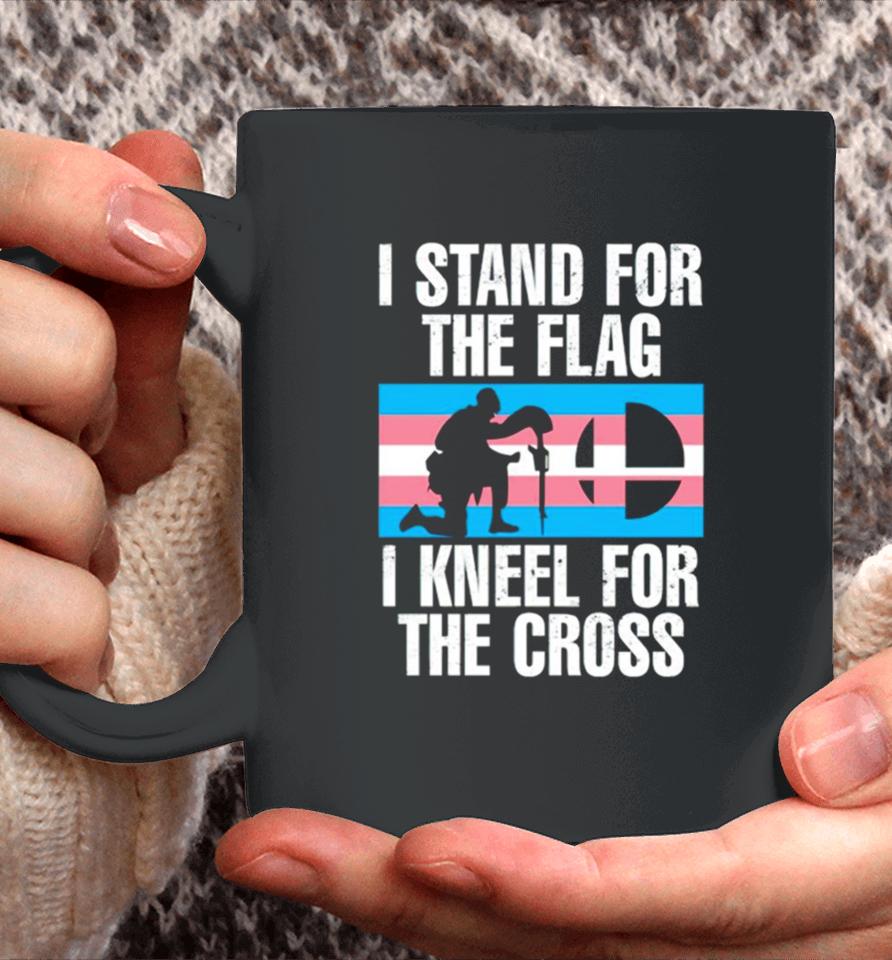 I Stand For The Flag I Kneel For The Cross Trans Rights Coffee Mug