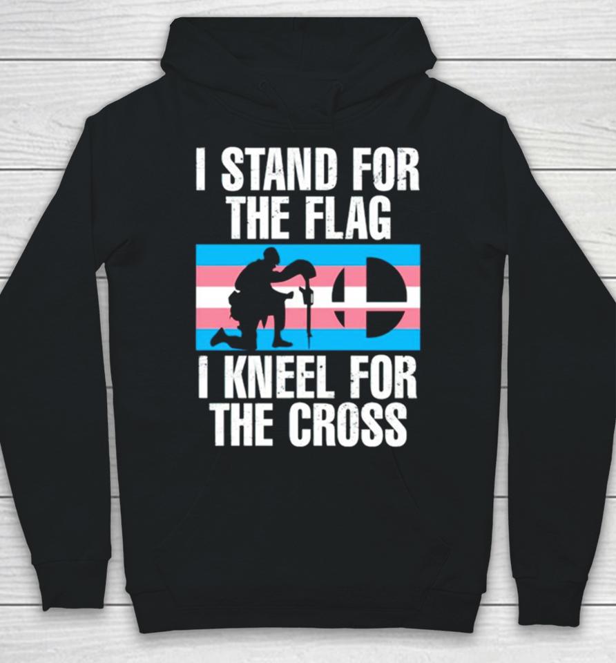 I Stand For The Flag I Kneel For The Cross Trans Rights Hoodie