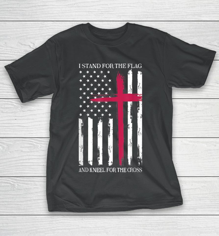 I Stand For The Flag Memorial Day Never Forget Veteran T-Shirt