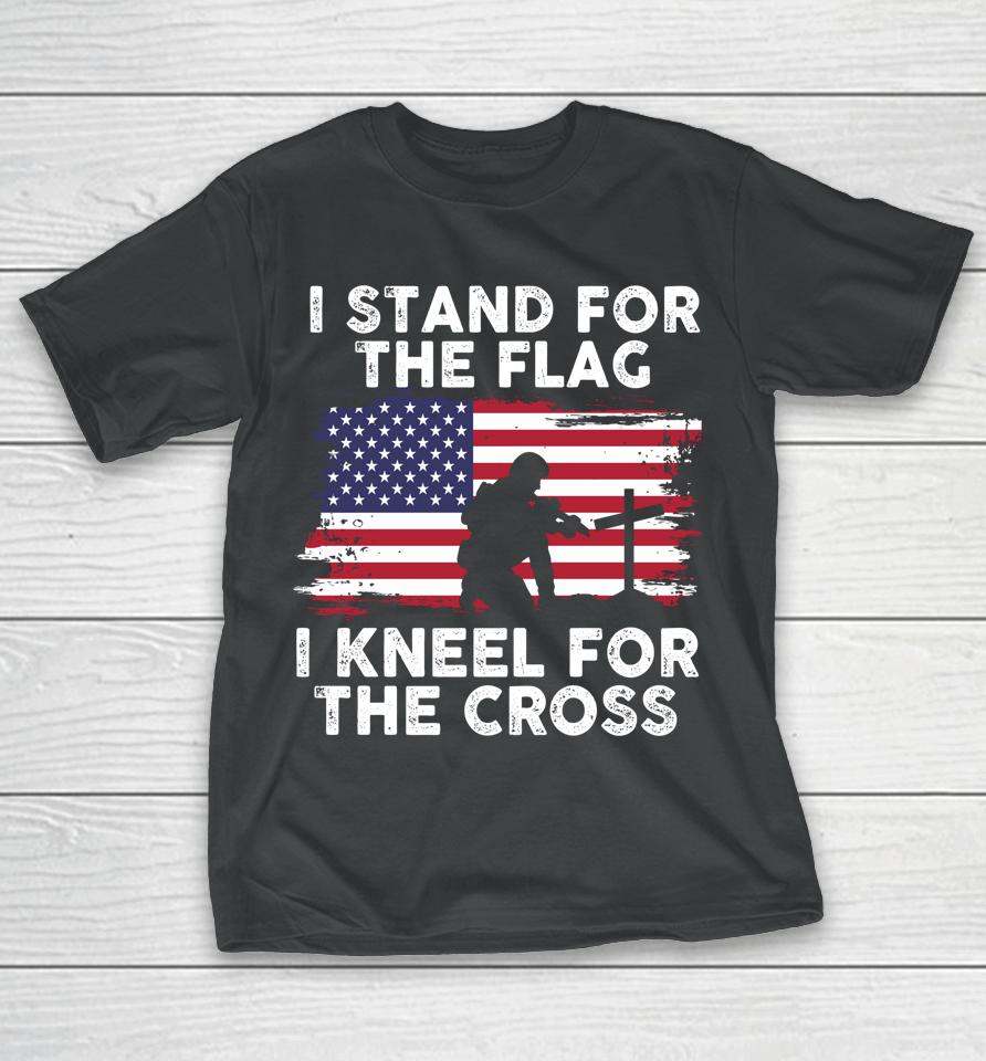 I Stand For The Flag Memorial Day Never Forget Veteran T-Shirt