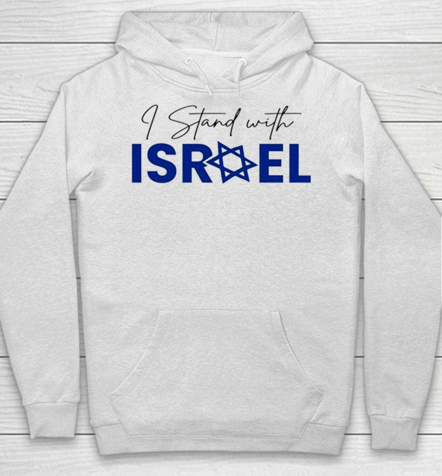 I Stand With Israel Fuck Hamas Hoodie