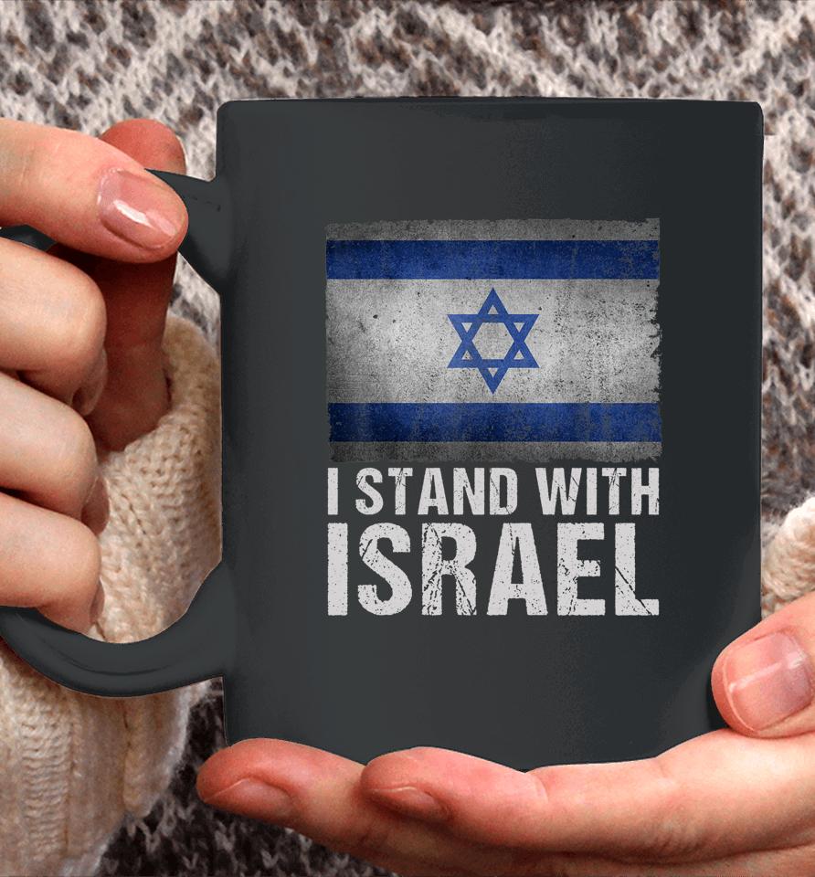 I Stand With Israel Shirt Jewish Gifts Heritage Israeli Flag Coffee Mug