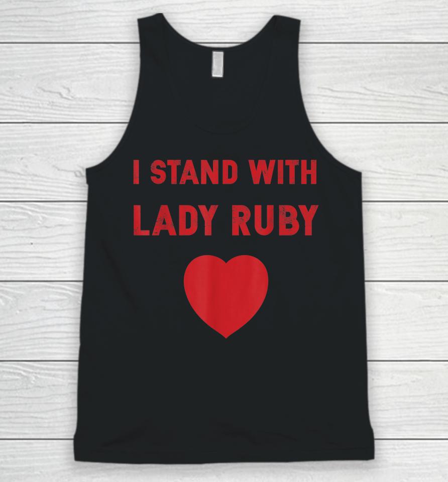I Stand With Lady Ruby Unisex Tank Top