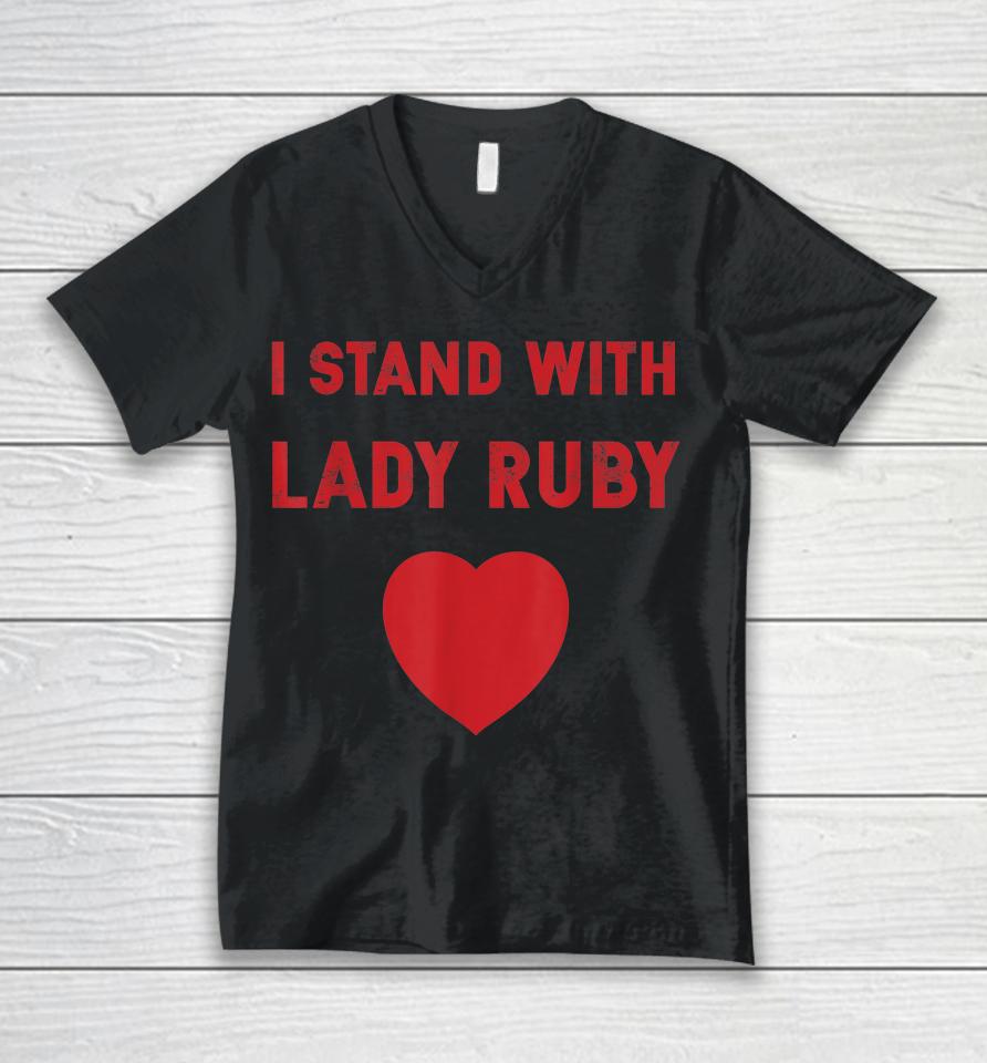 I Stand With Lady Ruby Unisex V-Neck T-Shirt