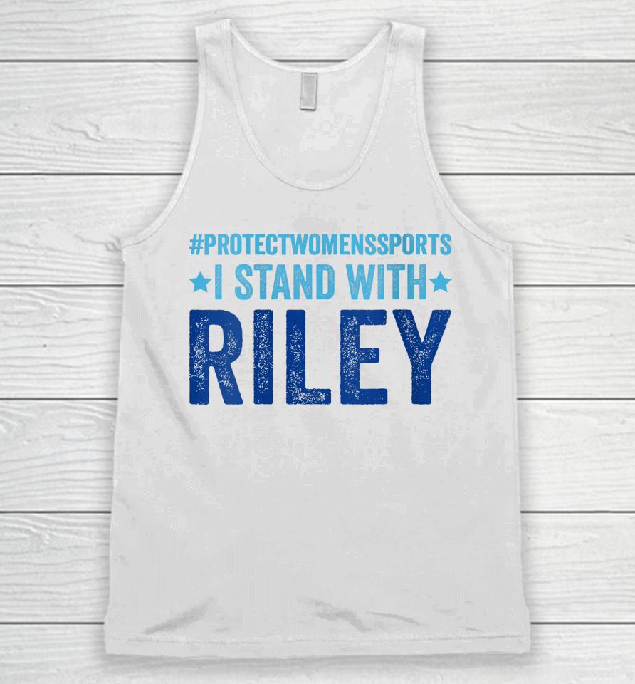 I Stand With Riley Gaines #Protectwomenssports Unisex Tank Top