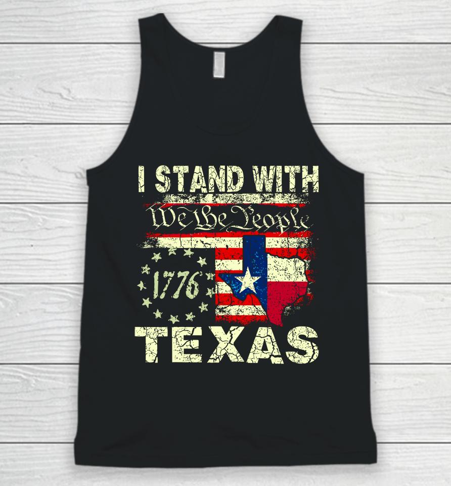 I Stand With Texas We The People Unisex Tank Top