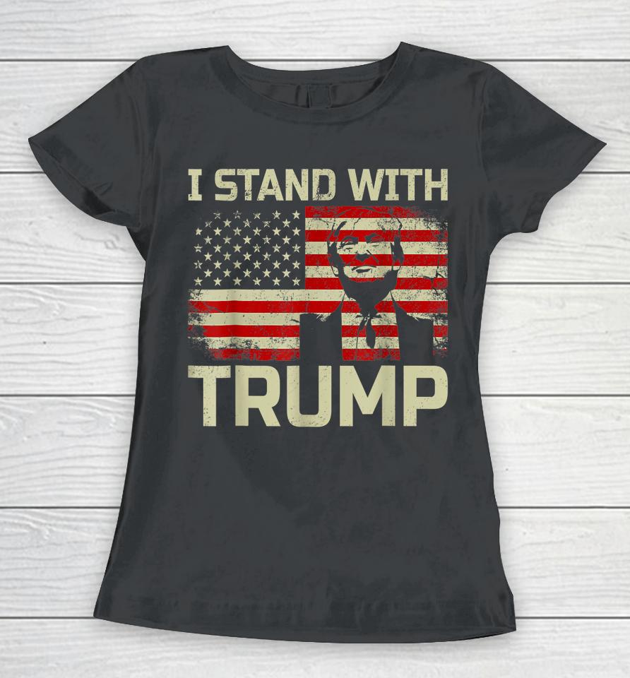 I Stand With Trump American Flag Usa Vintage Women T-Shirt