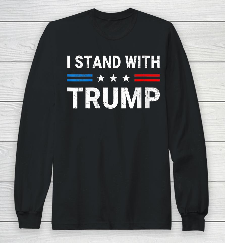 I Stand With Trump American Flag Usa Vintage Long Sleeve T-Shirt