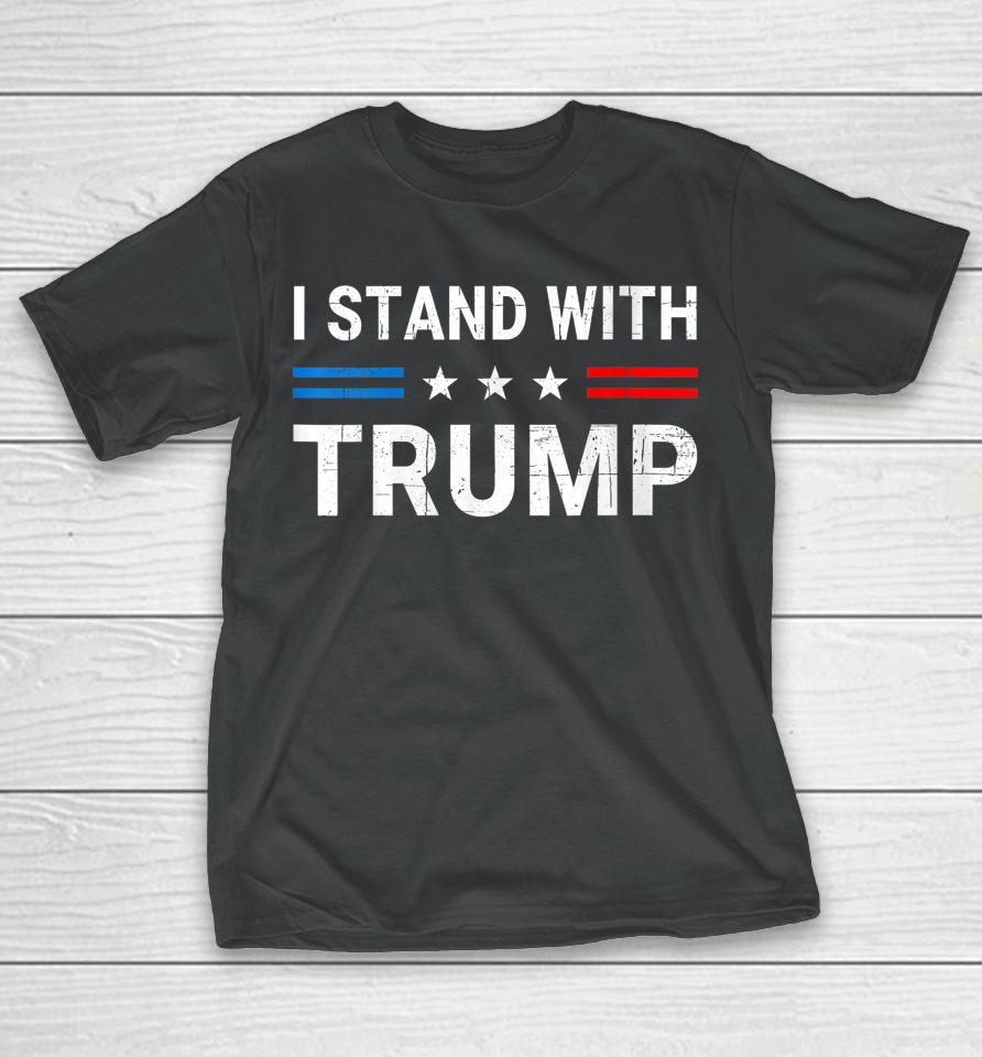 I Stand With Trump American Flag Usa Vintage T-Shirt