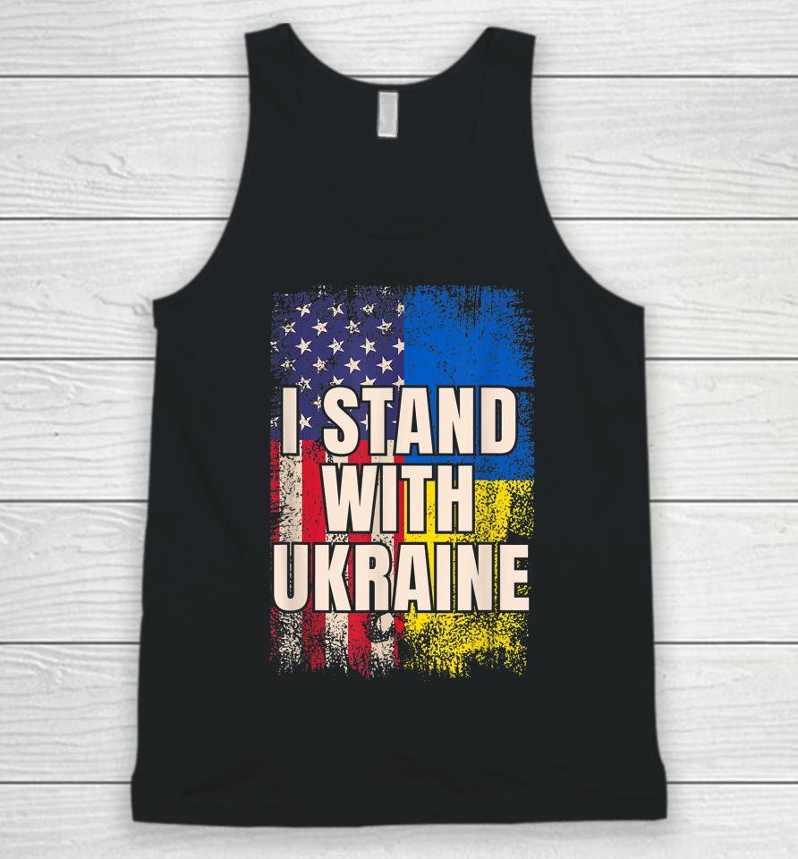 I Stand With Ukraine American Ukrainian Flag Unisex Tank Top