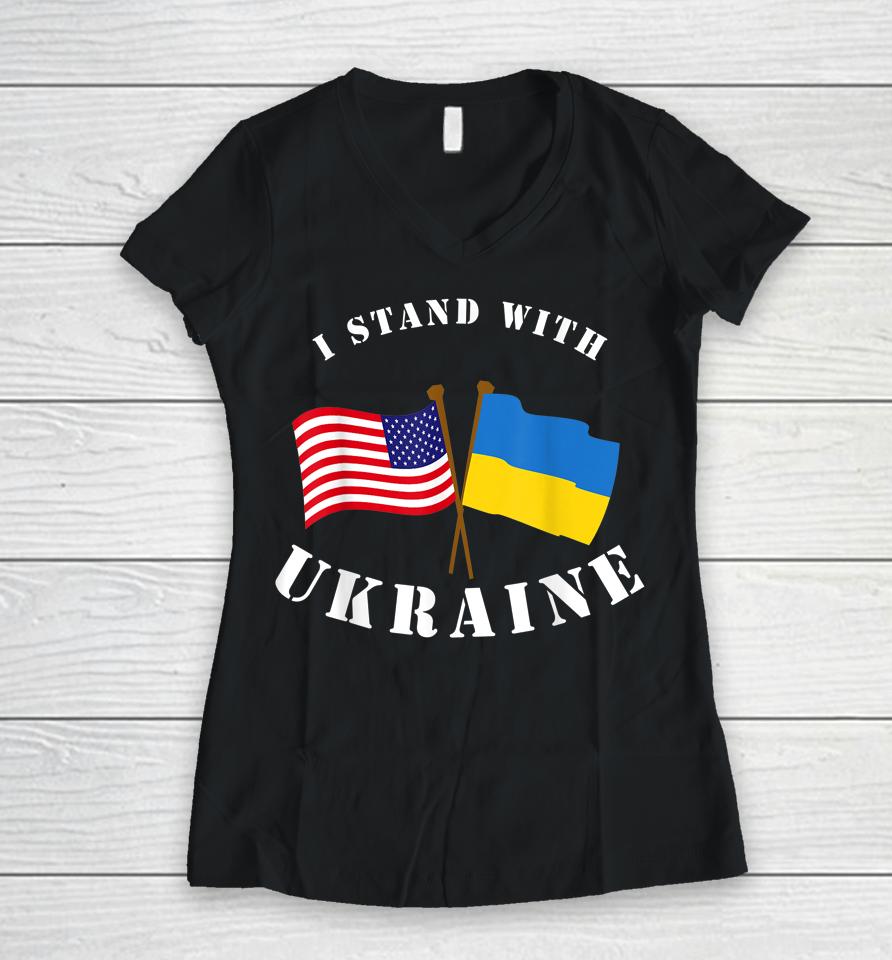 I Stand With Ukraine Flag America Women V-Neck T-Shirt