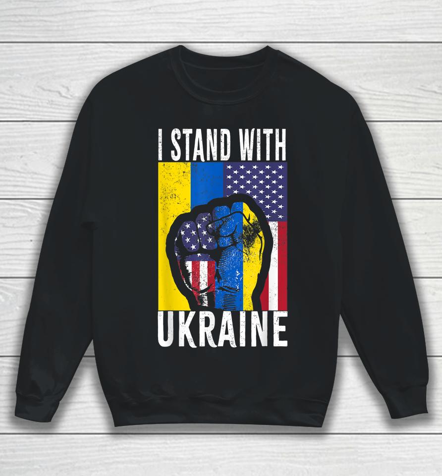 I Stand With Ukraine Flag American Flag Support Ukraine Sweatshirt