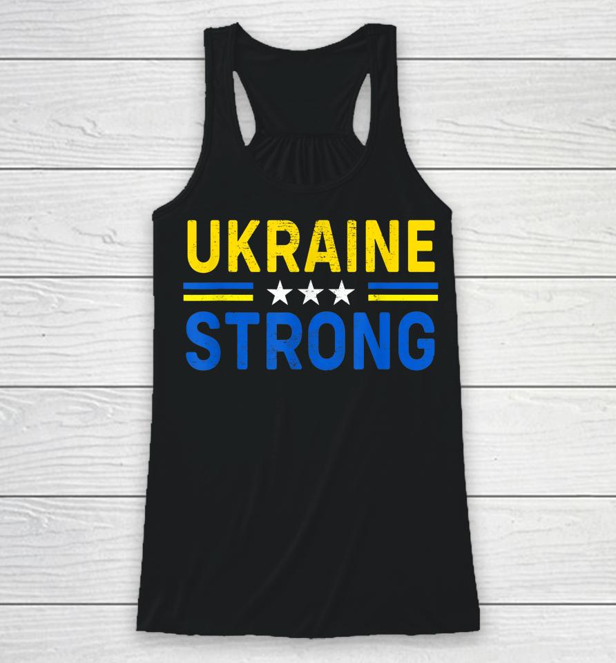 I Stand With Ukraine Flag Ukraine Strong Racerback Tank