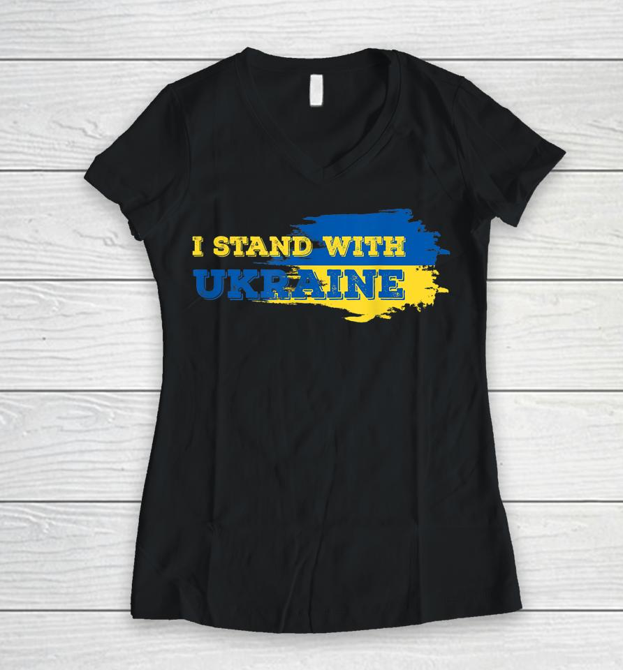 I Stand With Ukraine Patriot Women V-Neck T-Shirt