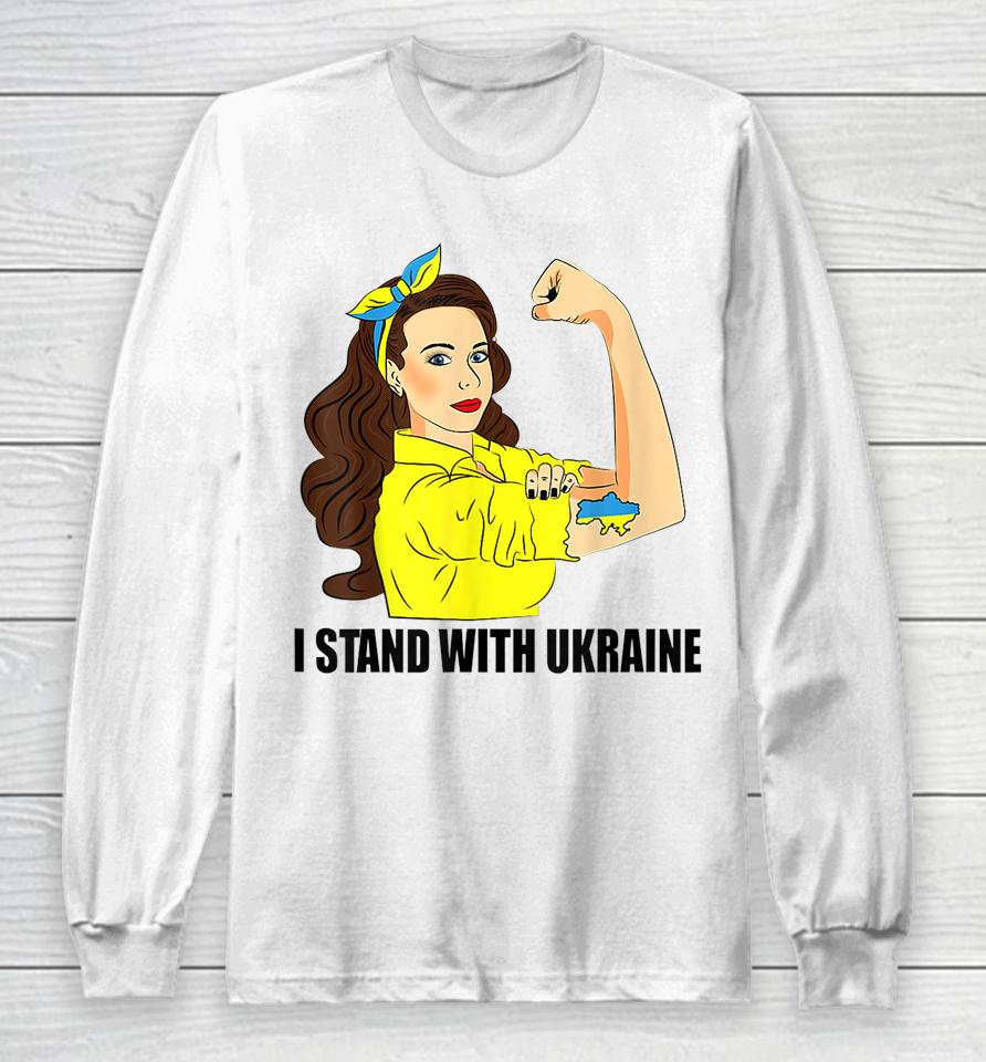 I Stand With Ukraine Power Girl Ukraininans Supporter Long Sleeve T-Shirt