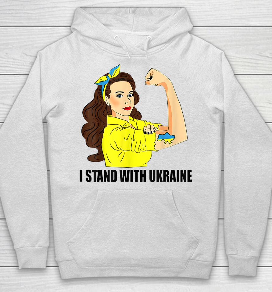 I Stand With Ukraine Power Girl Ukraininans Supporter Hoodie