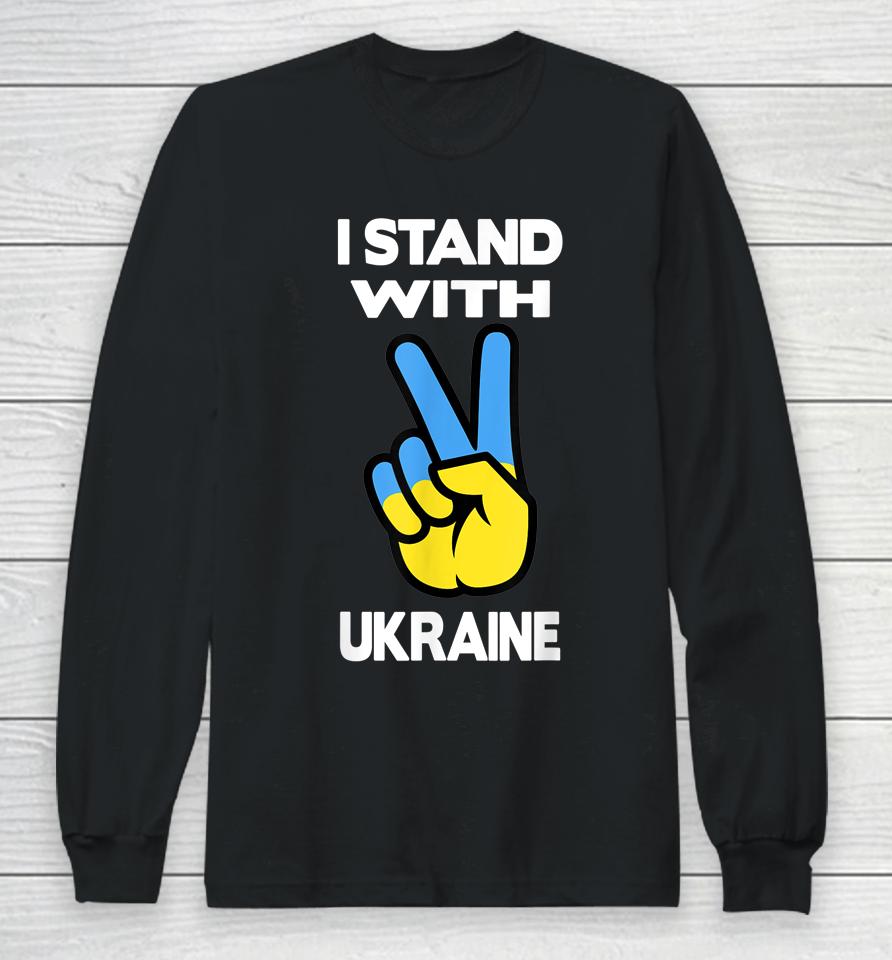 I Stand With Ukraine Long Sleeve T-Shirt