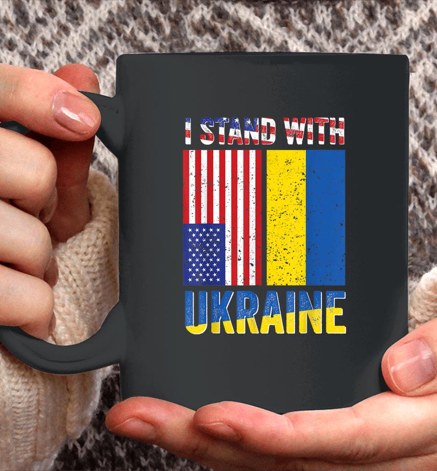 I Stand With Ukraine Support Ukrainian American Usa Flag Coffee Mug