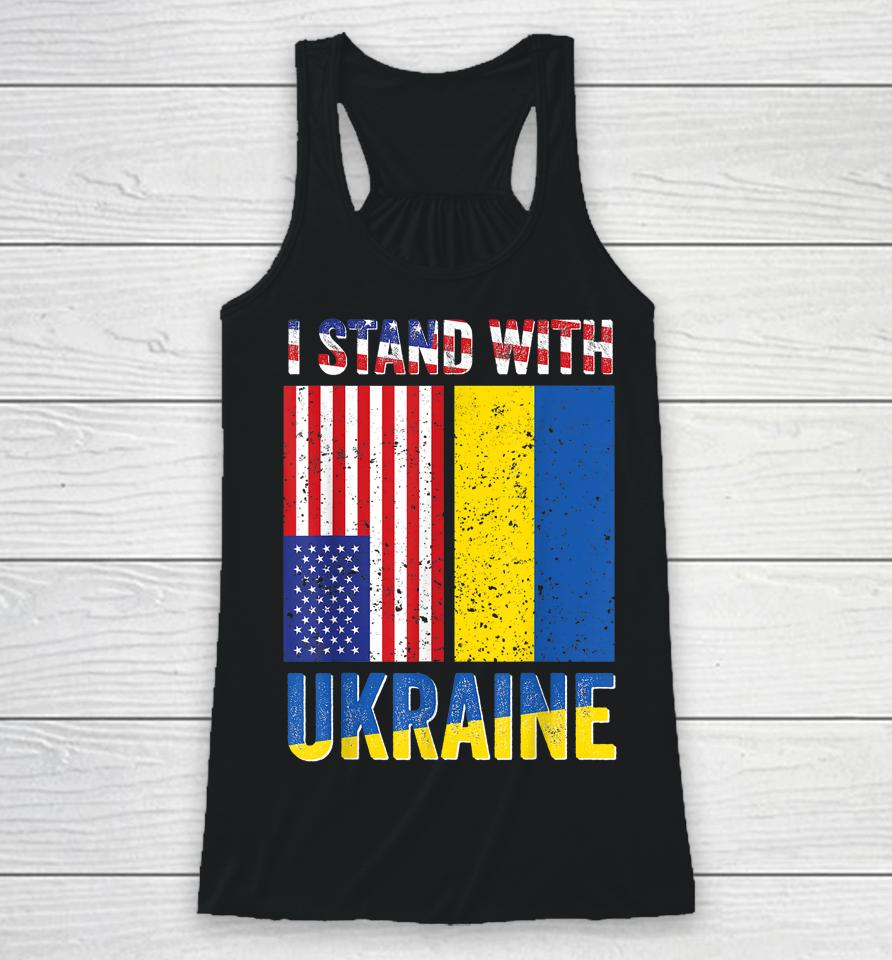 I Stand With Ukraine Support Ukrainian American Usa Flag Racerback Tank