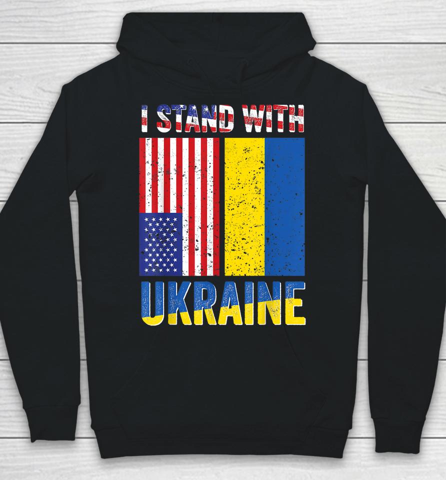 I Stand With Ukraine Support Ukrainian American Usa Flag Hoodie