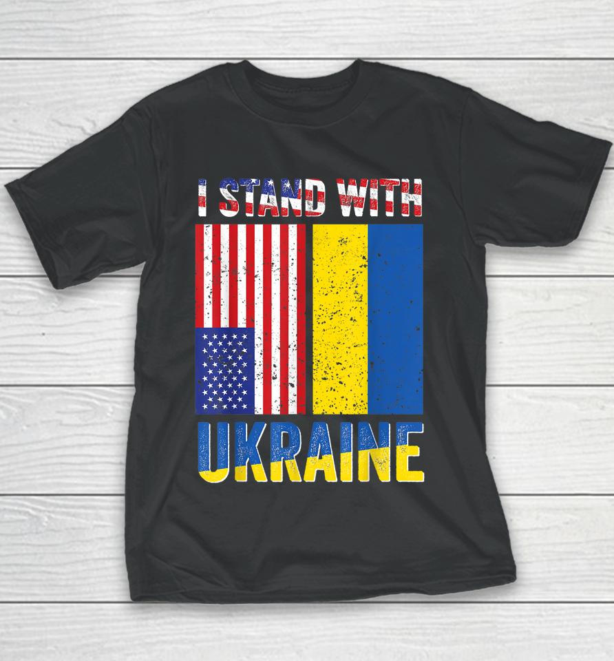 I Stand With Ukraine Support Ukrainian American Usa Flag Youth T-Shirt