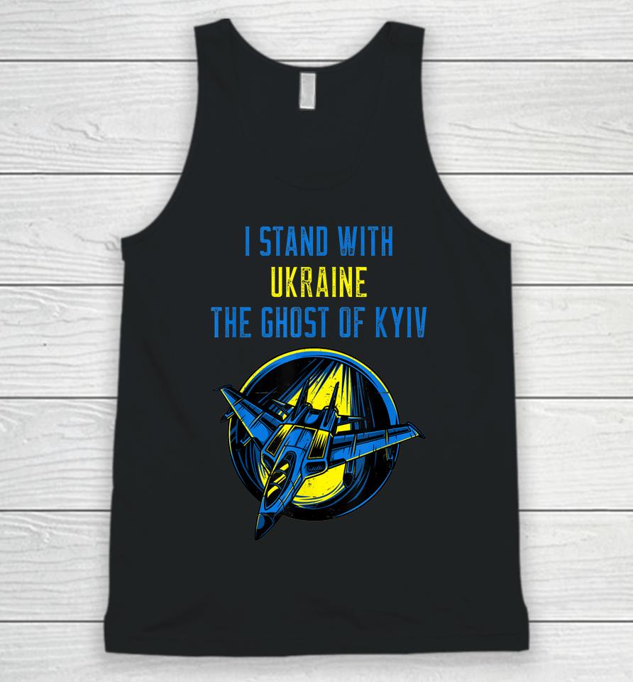 I Stand With Ukraine The Ghost Of Kyiv Unisex Tank Top