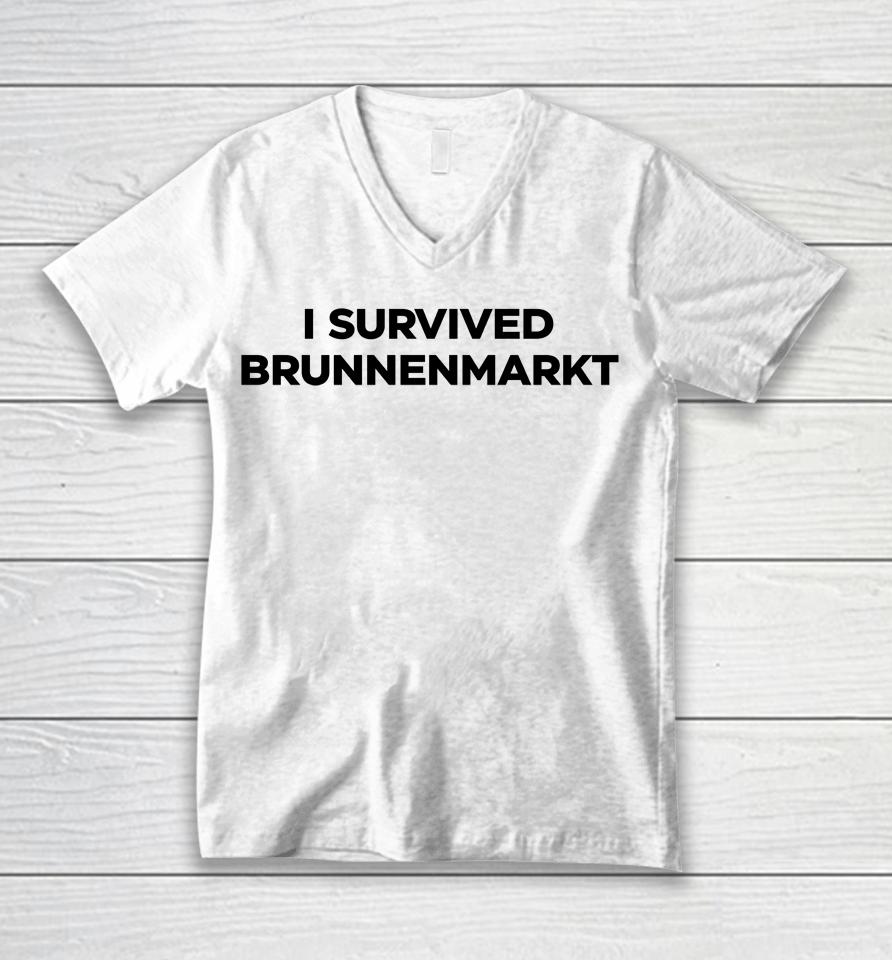 I Survived Brunnenmarkt Unisex V-Neck T-Shirt