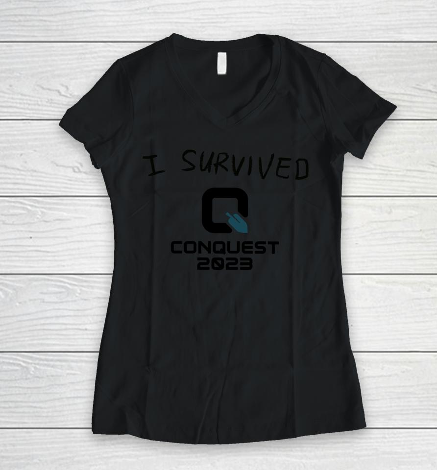 I Survived Q Conquest 2023 Women V-Neck T-Shirt