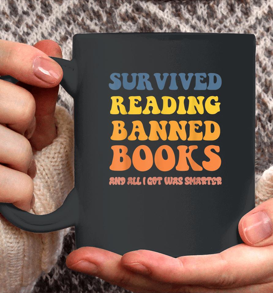 I Survived Reading Banned Books Reader Bookworm Bookaholic Coffee Mug