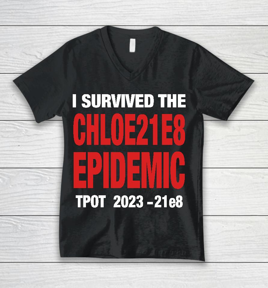 I Survived The Chloe21E8 Epidemic Tpot 2023 Unisex V-Neck T-Shirt