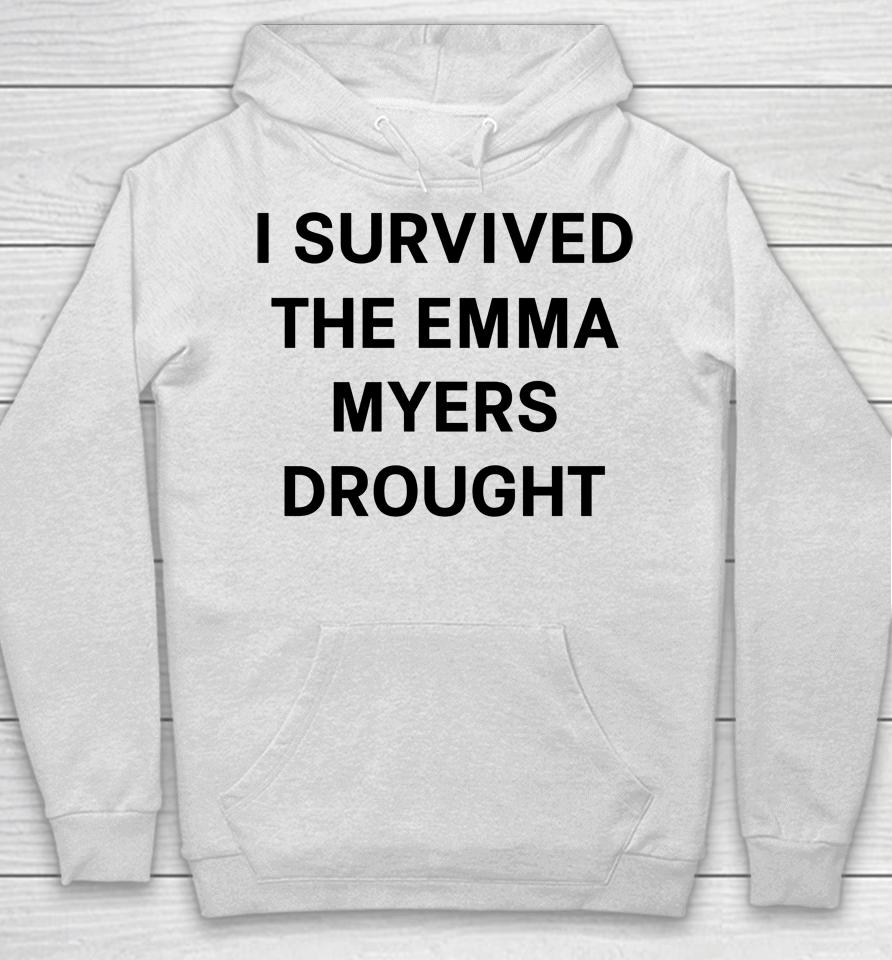 I Survived The Emma Myers Drought Hoodie