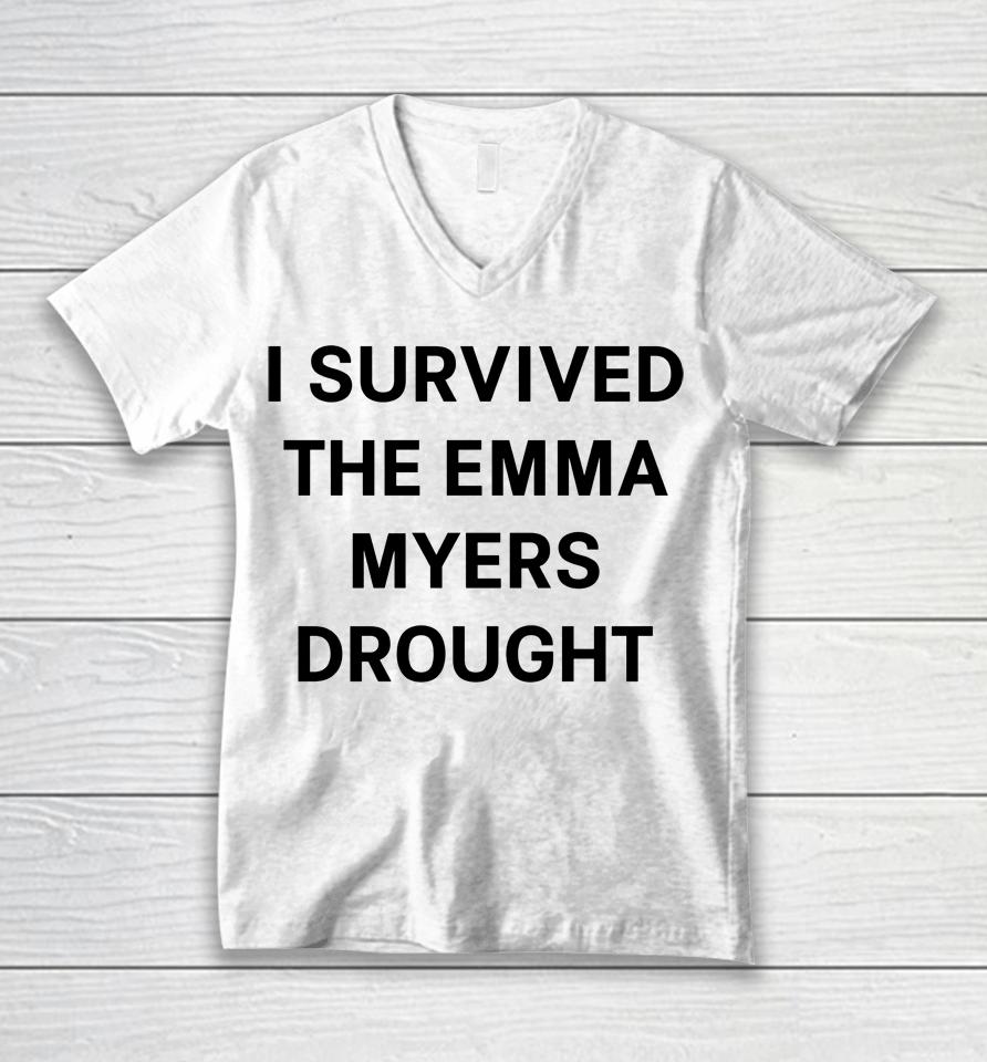 I Survived The Emma Myers Drought Unisex V-Neck T-Shirt