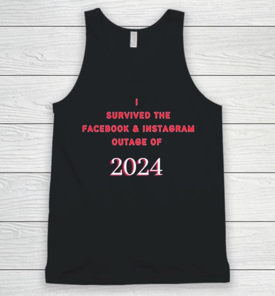 I Survived The Facebook And Instagram Outage Of 2024 Unisex Tank Top