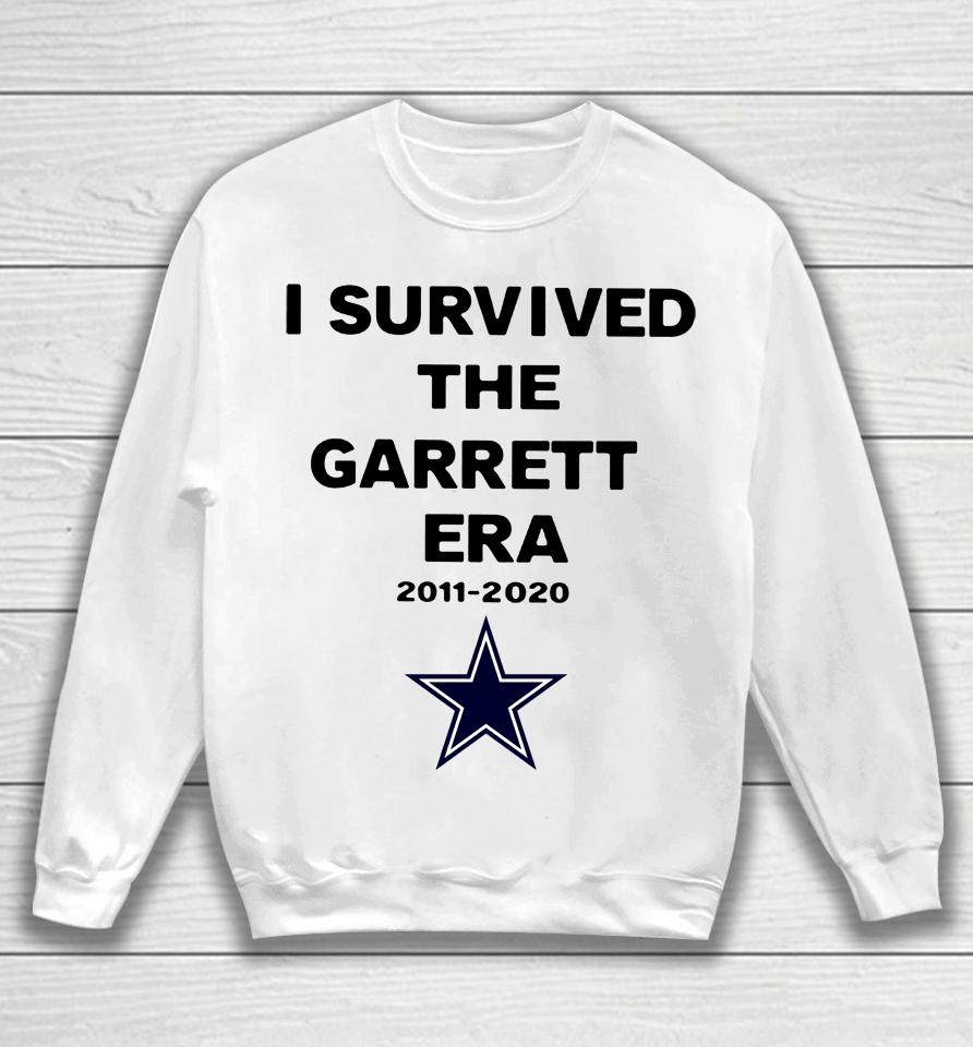 I Survived The Garrett Era 2011-2020 Sweatshirt