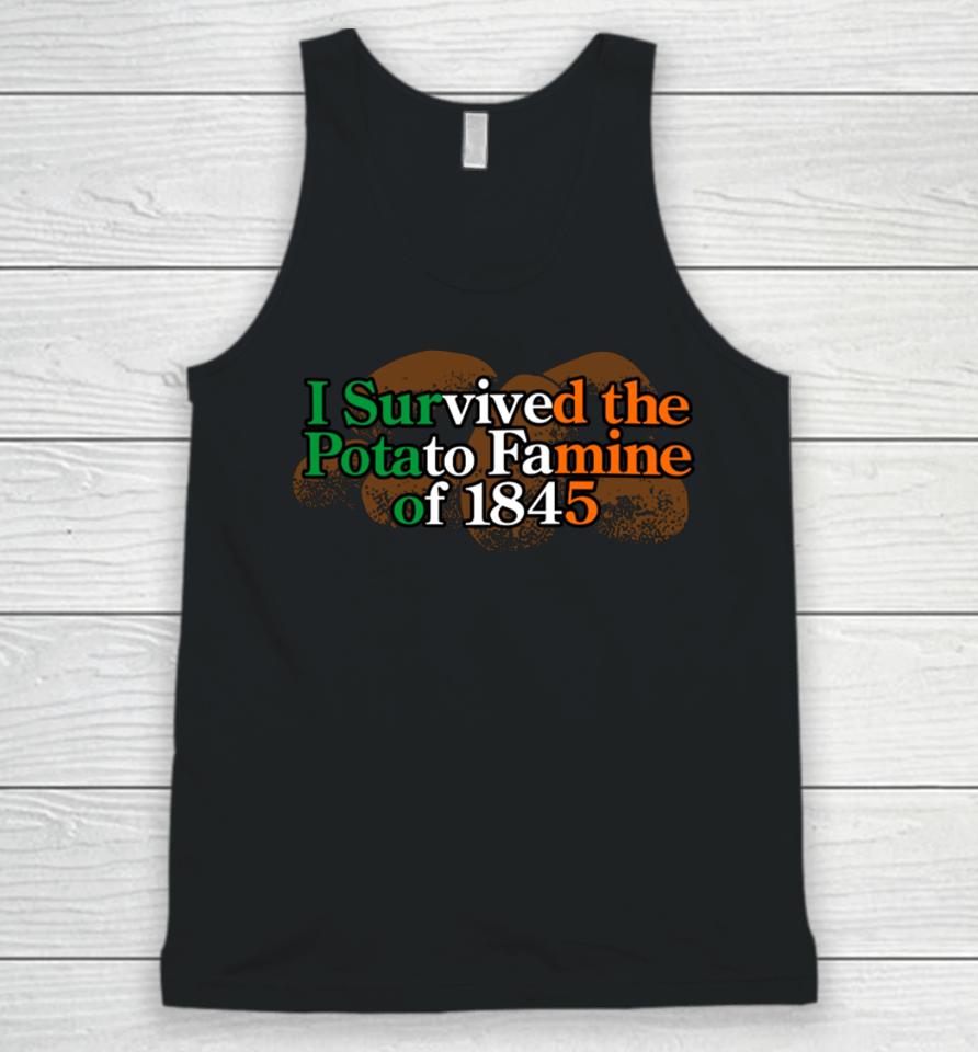 I Survived The Potato Famine Of 1845 Unisex Tank Top