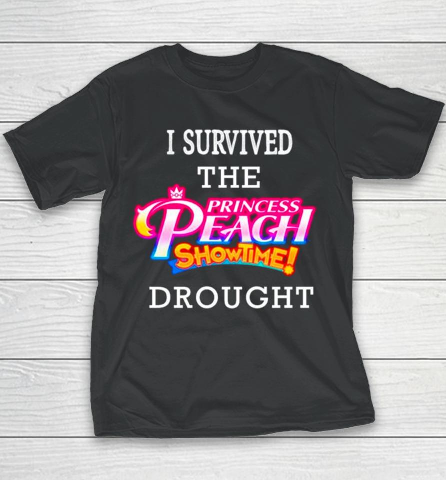 I Survived The Princess Peach Showtime Drought Youth T-Shirt