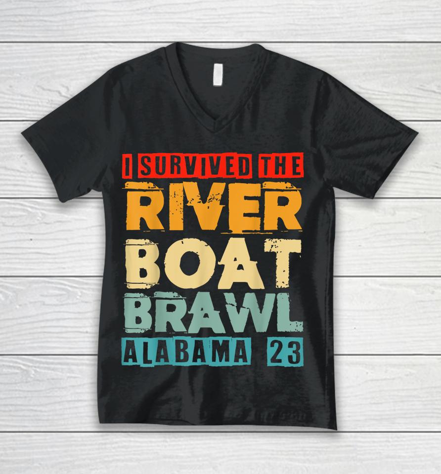 I Survived The Riverboat Brawl Alabama Funny Montgomery Al Unisex V-Neck T-Shirt