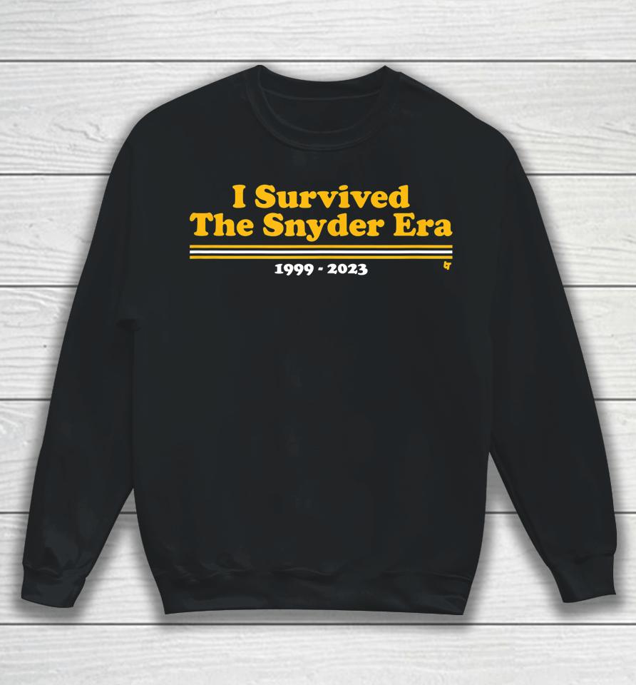 I Survived The Snyder Era - Washington Dc Football Sweatshirt