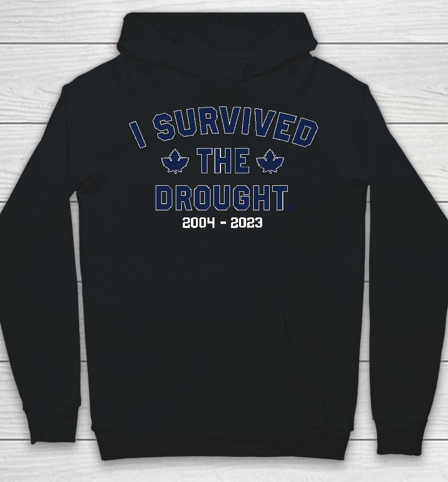 I Survived The Toronto Drought Hoodie