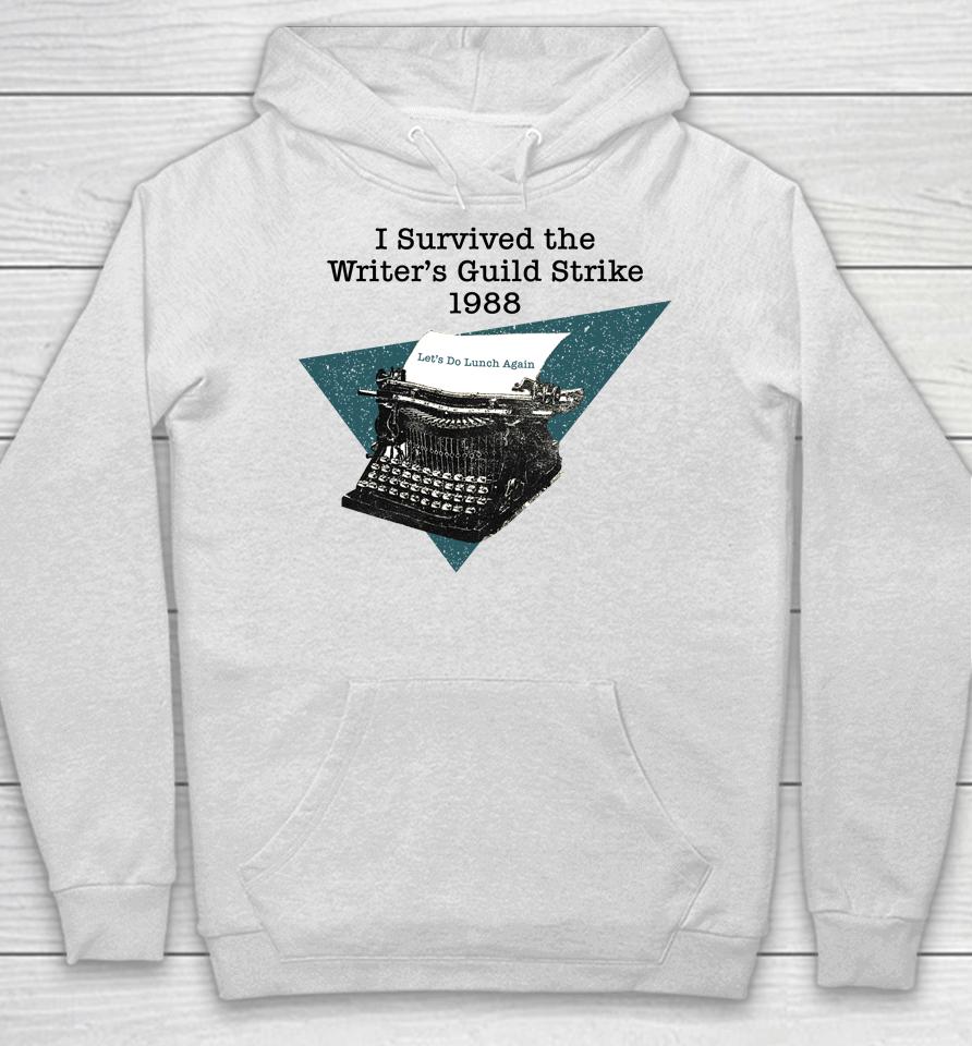 I Survived The Writers Guild Strike 1988 Hoodie