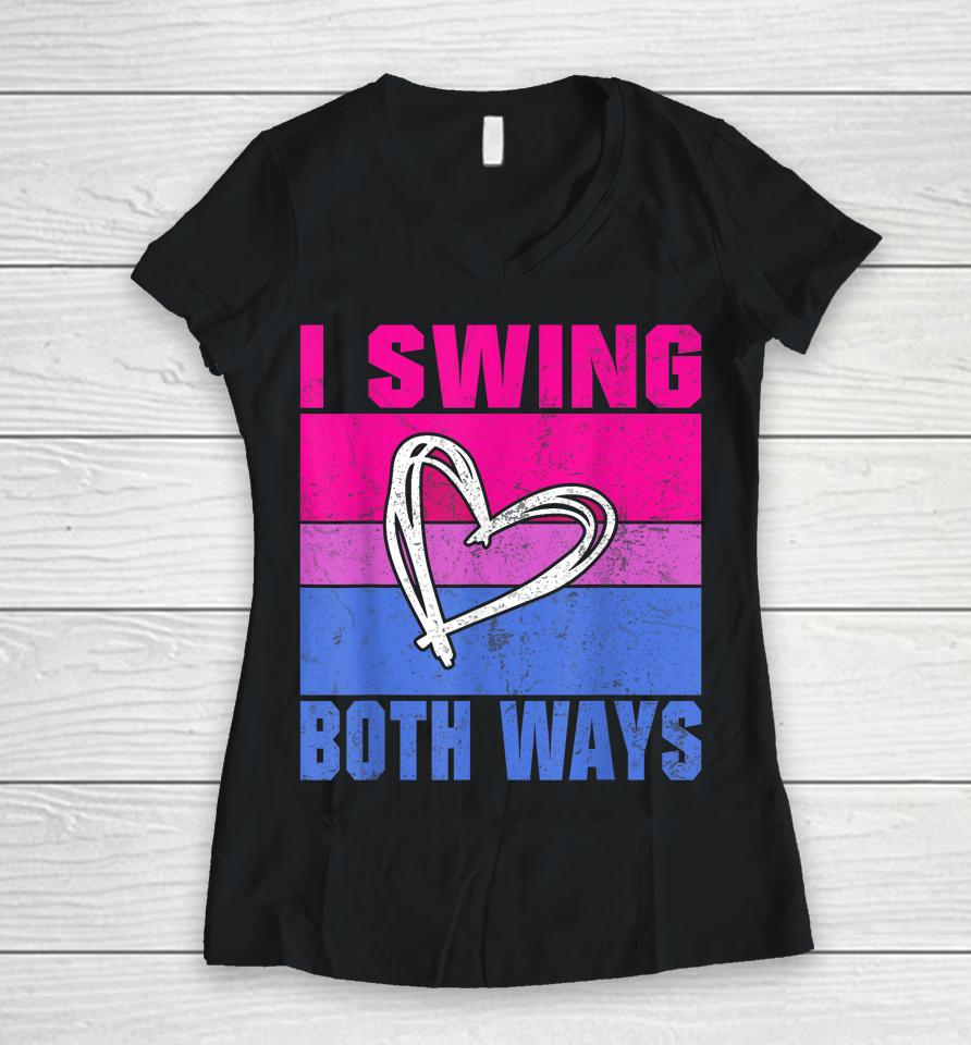 I Swing Both Ways Bisexual Women V-Neck T-Shirt