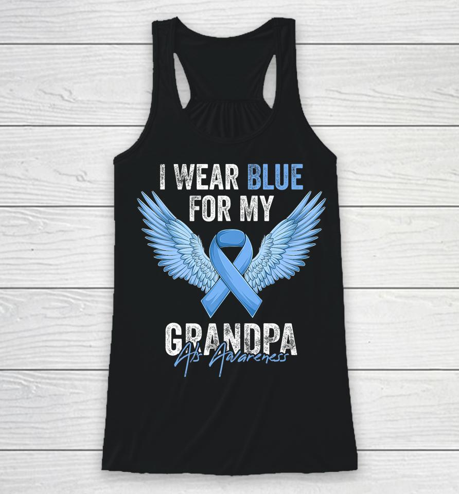 I Wear Blue For My Grandpa Als Awareness Angel Ribbon Racerback Tank