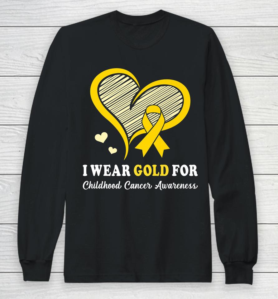 I Wear Gold For Childhood Cancer Hope And Support Cute Heart Long Sleeve T-Shirt