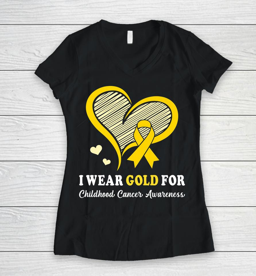 I Wear Gold For Childhood Cancer Hope And Support Cute Heart Women V-Neck T-Shirt
