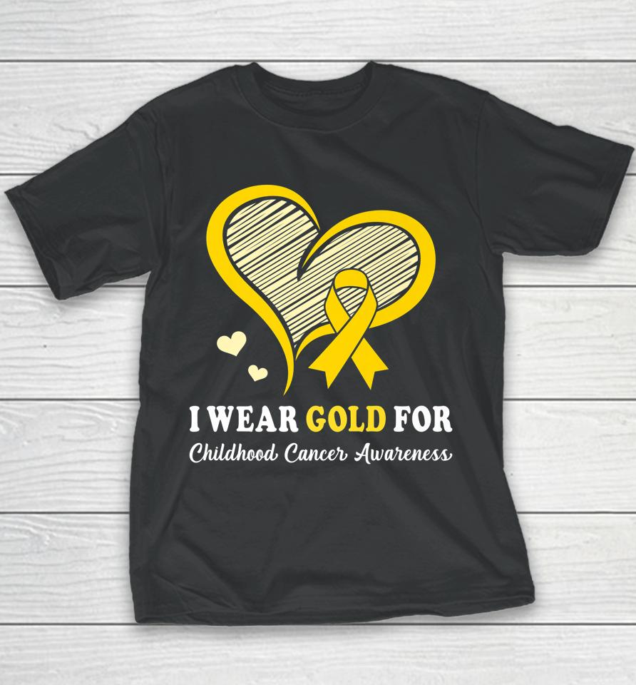I Wear Gold For Childhood Cancer Hope And Support Cute Heart Youth T-Shirt