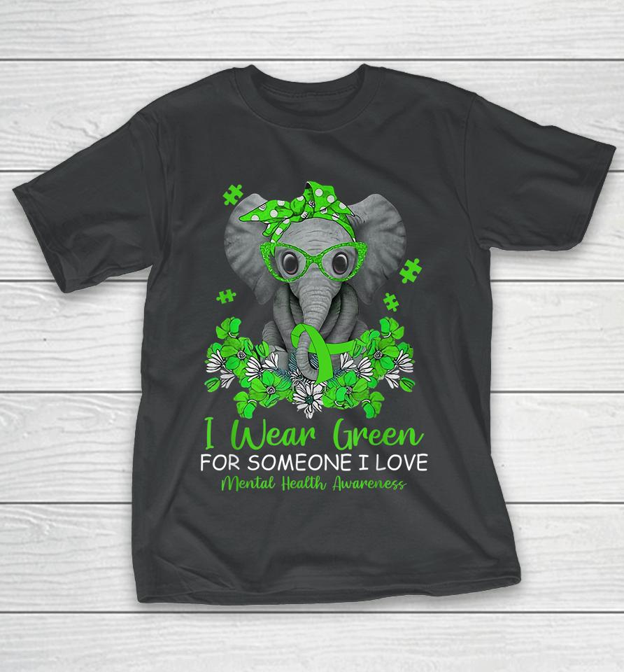 I Wear Green For Mental Health Awareness Ribbon Elephant T-Shirt