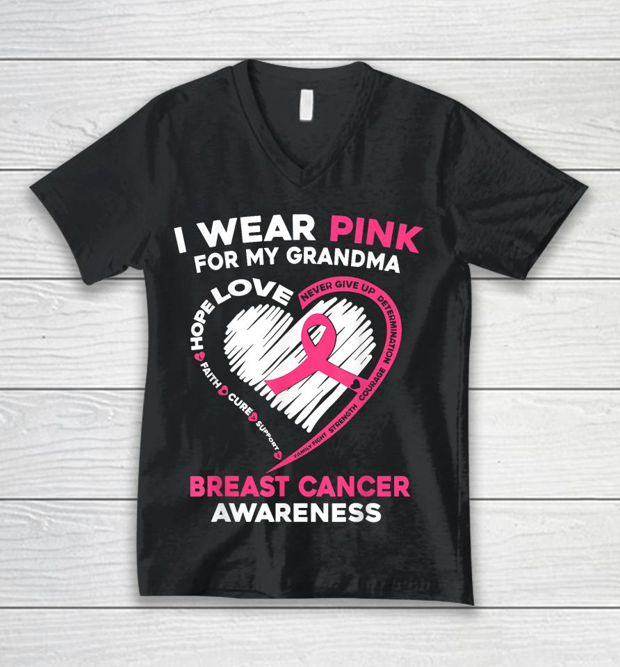 I Wear Pink For My Grandma Breast Cancer Awareness Unisex V-Neck T-Shirt