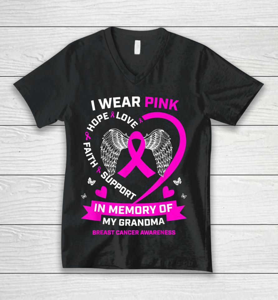 I Wear Pink In Memory Of My Grandma Breast Cancer Awareness Unisex V-Neck T-Shirt